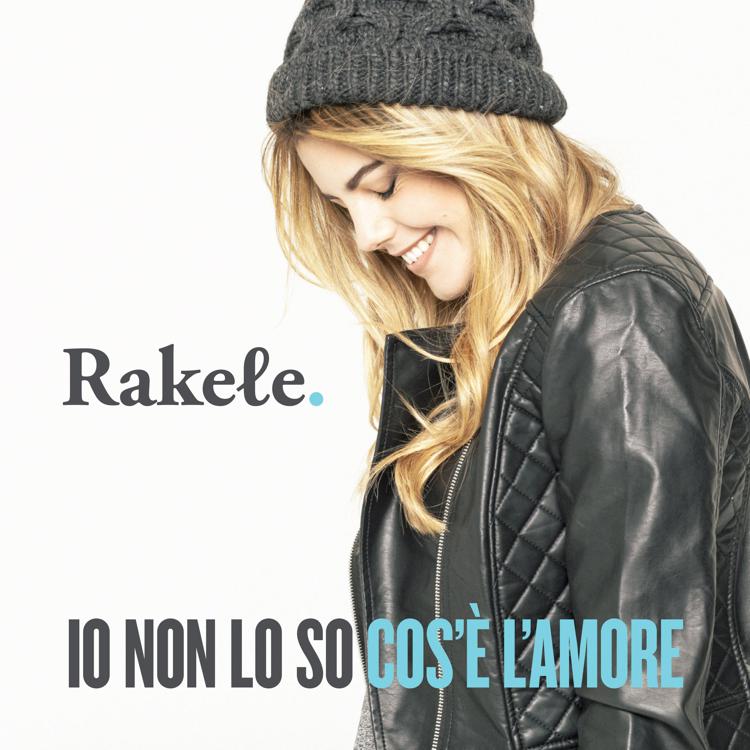 Rakele, in gara a Sanremo tra le Nuove Proposte con 'Io non so cos'è l'amore'