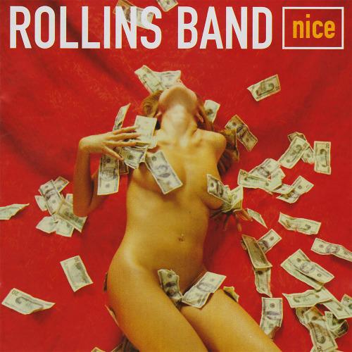 Rollins Band - Nice (2001)