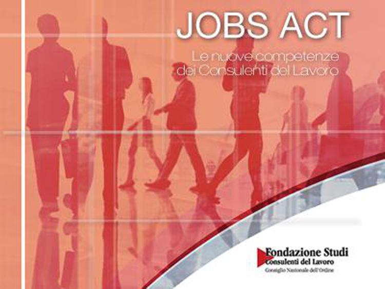 Jobs Act: Consulenti lavoro, on line e-book su competenze categoria