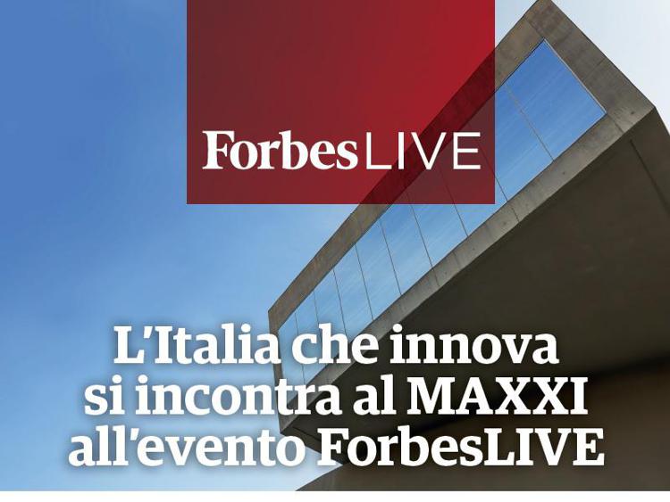 L'Italia che innova si incontra al MAXXI all’evento ForbesLIVE