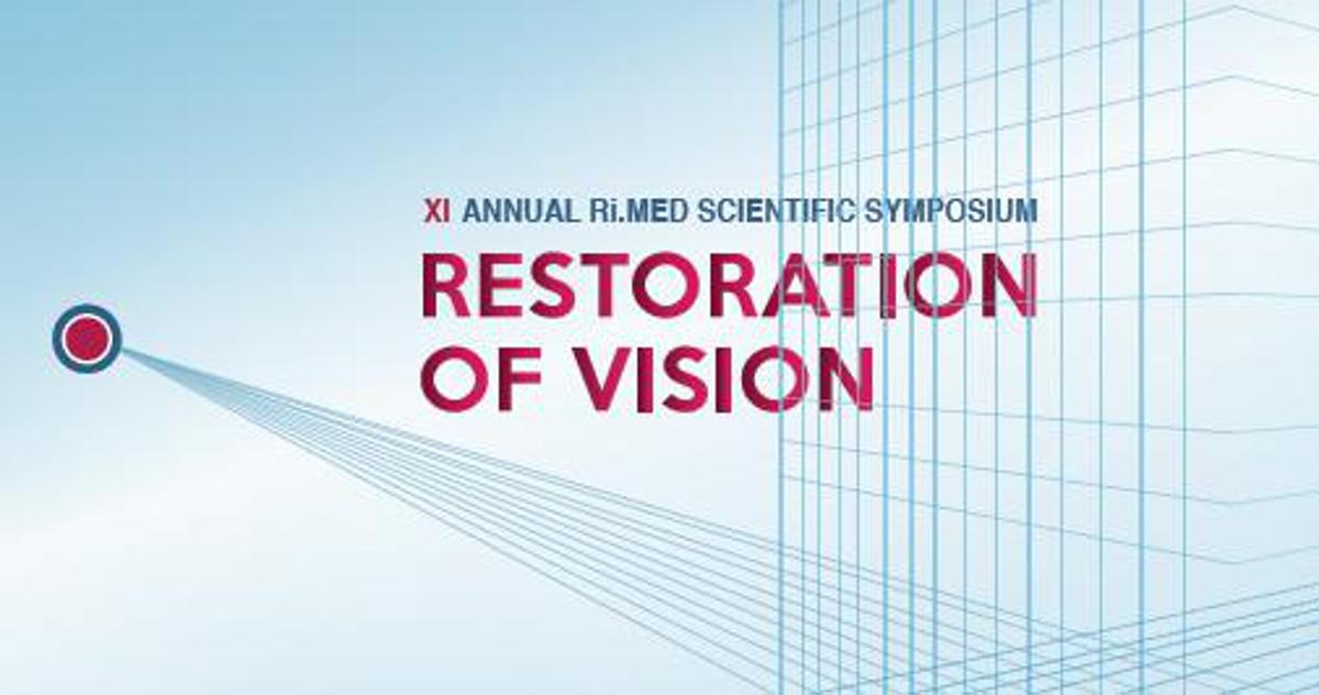 XI Simposio annuale Fondazione Ri.MED'Restoration of Vision'