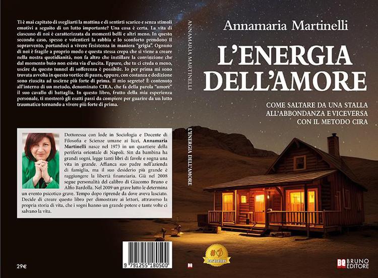Annamaria Martinelli, L’Energia Dell’Amore: il Bestseller su come tornare a vivere una vita piena di stimoli