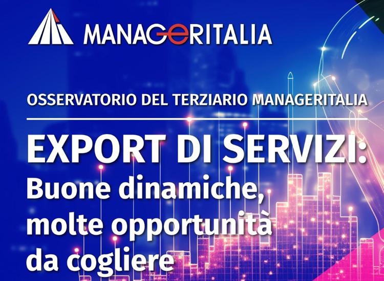 Terziario, Manageritalia: export di servizi +4,6% nel 2024, spinta del turismo
