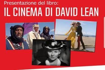 Il cinema di David Lean arriva in libreria Il cinema di David Lean arriva in libreria