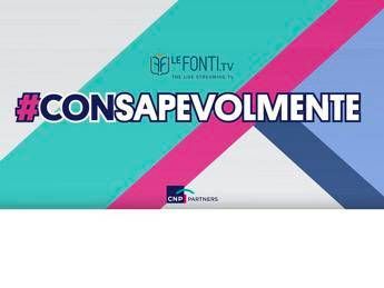 Parte #Consapevolmente il nuovo format TV firmato Le Fonti con la collaborazione di CNP Partners Parte #Consapevolmente il nuovo format TV firmato Le Fonti con la collaborazione di CNP Partners