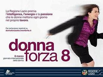 Premiate 18 imprese 'in rosa' del Lazio con il riconoscimento 'Donna Forza 8' Premiate 18 imprese 'in rosa' del Lazio con il riconoscimento 'Donna Forza 8'