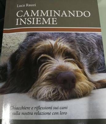 'Camminando insieme', storie di cani portatori di benessere 'Camminando insieme', storie di cani portatori di benessere