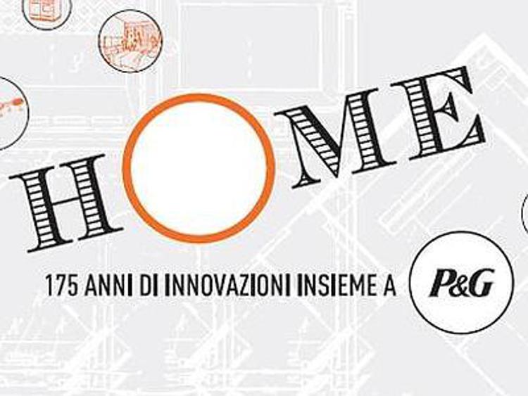Mostre: a Milano arriva 'Home, 175 anni di innovazioni insieme a P&G'