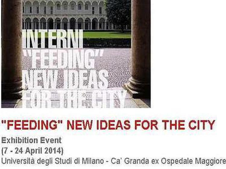 Design: 'Feeding new ideas for the city' la mostra di Interni al FuoriSalone