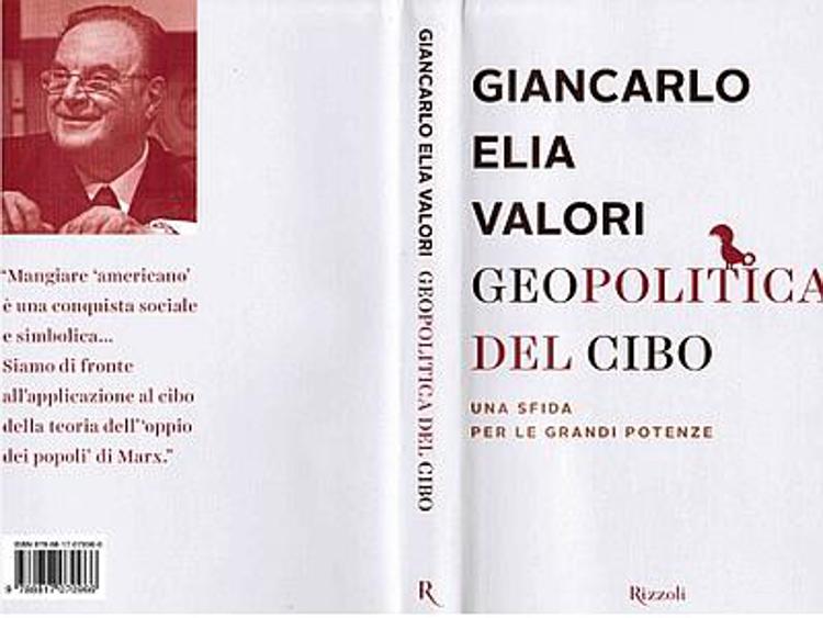 'Geopolitica del cibo', al Politecnico di Milano il libro di Elia Valori