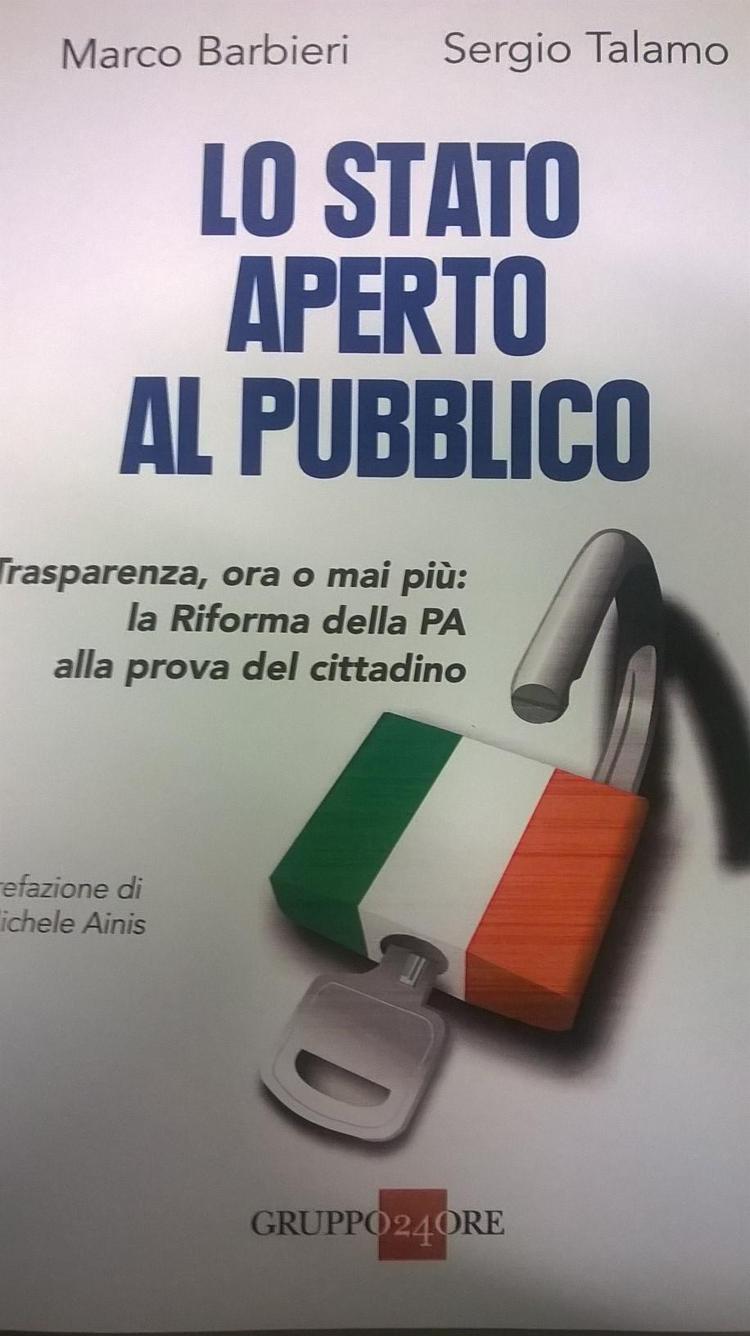 Pa: 'Lo Stato aperto al pubblico', in un libro trasparenza per cittadini