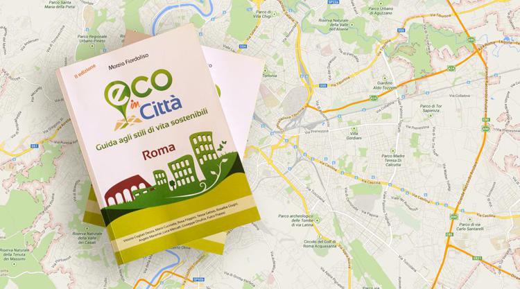 Libri: le 'Pagine Verdi' di Roma e Milano, arrivano le guide Eco in Città