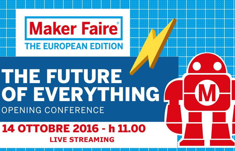 'The Future of Everything', inizia la due giorni per l'innovazione alla Maker Faire Rome /Diretta