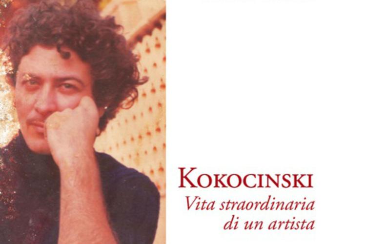 Libri: Kokocinski, vita straordinaria di un artista