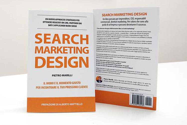 Search Marketing Design: esce il nuovo libro di Pietro Marilli di Cdweb, in vendita su Amazon