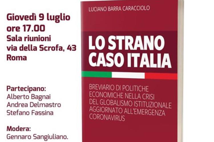 Libri: dibattito con Bagnai, Fassina e Delmastro su 'Lo strano caso Italia'