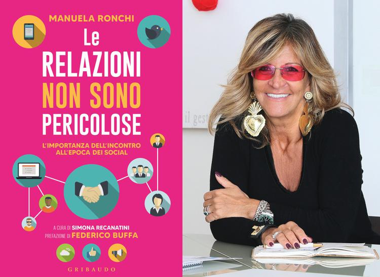 Manuela Ronchi, Ceo di Action Agency accanto alla copertina del suo libro 'Le relazioni non sono pericolose'