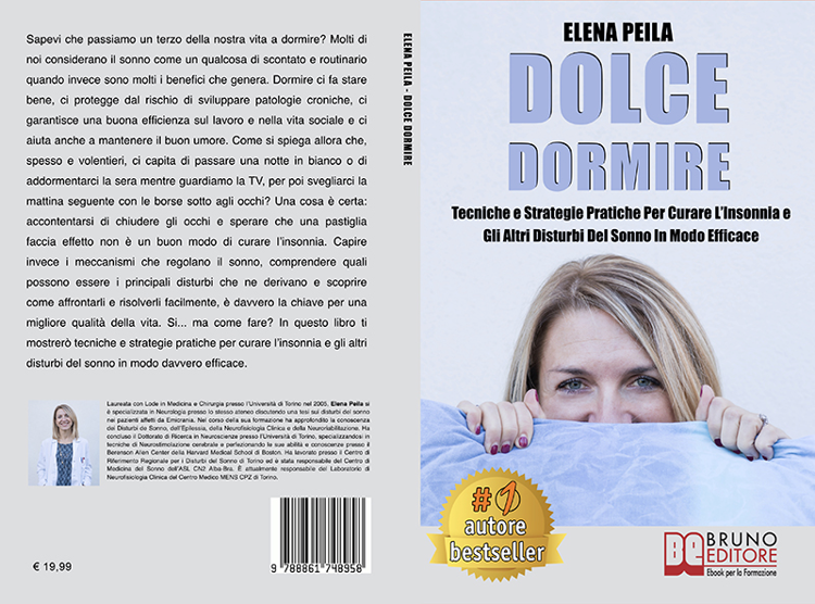 Bruno Editore pubblica Elena Peila, Dolce Dormire: il Bestseller su come curare i disturbi del sonno