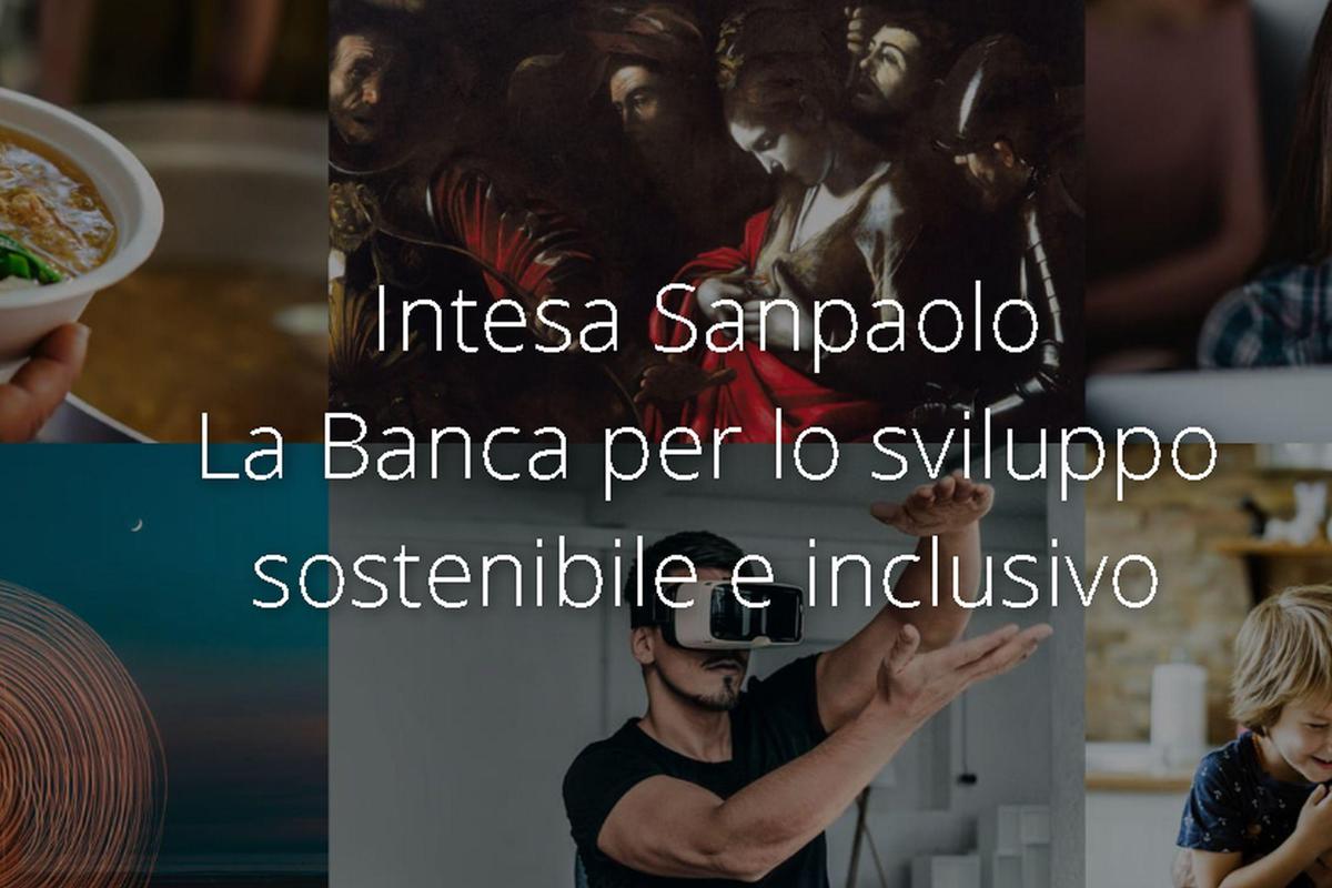 Intesa Sanpaolo motore per lo sviluppo sostenibile e inclusivo