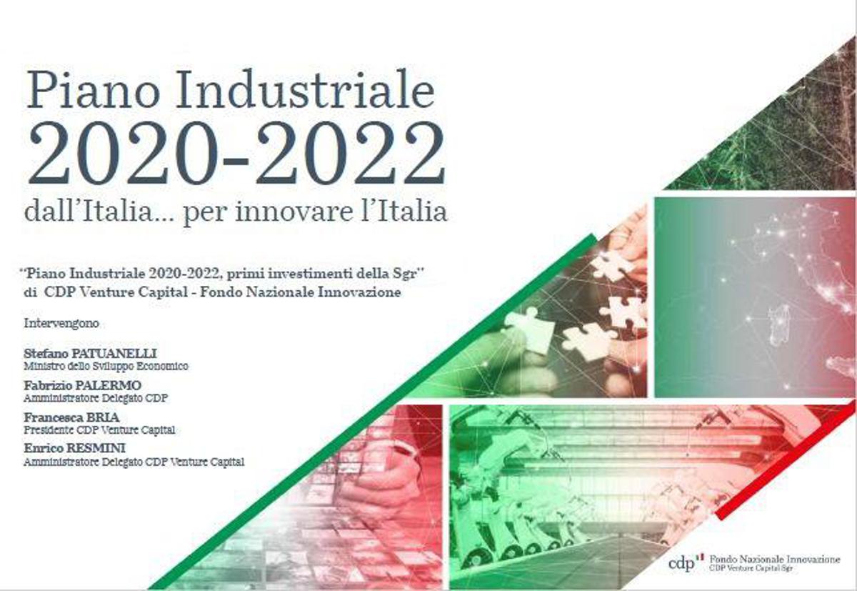 “Piano Industriale 2020-2022, primi investimenti della Sgr” di CDP Venture Capital - Fondo Nazionale Innovazione