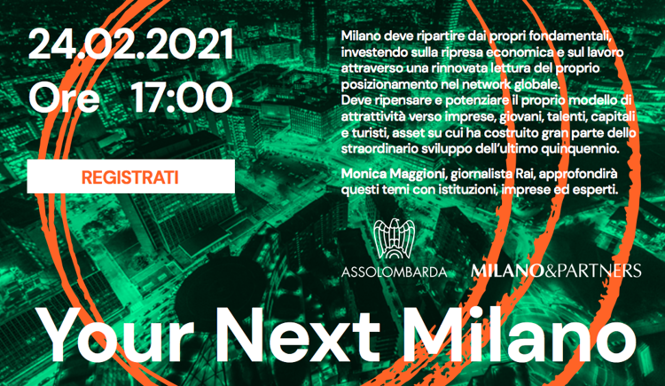 Covid, il 24 febbraio a Milano si discute sul futuro della città con 'Your Next Milano'