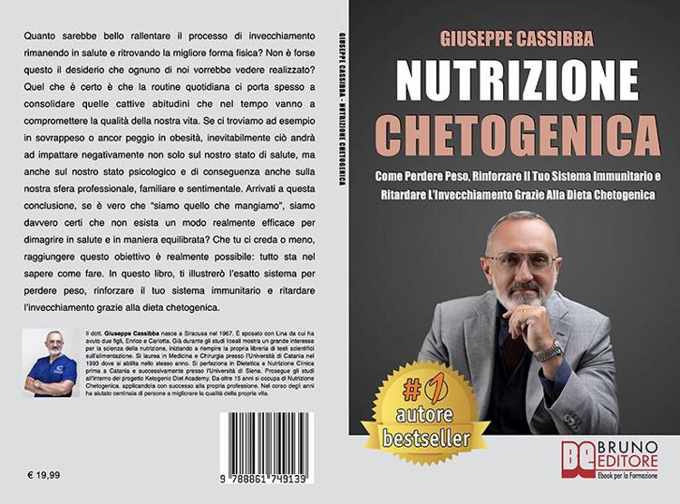 Giuseppe Cassibba, Nutrizione Chetogenica: il Bestseller su come dimagrire con la dieta chetogenica