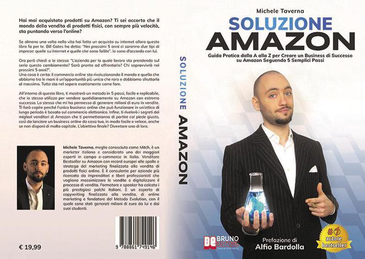 Michele Taverna, Soluzione Amazon: il Bestseller su come lanciare un business di successo con Amazon FBA
