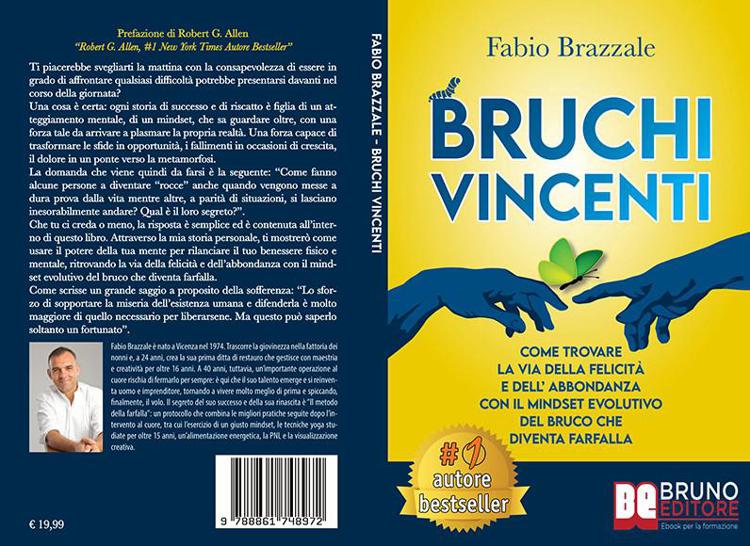 Fabio Brazzale, Bruchi Vincenti: il Bestseller su come ritrovare la via della felicità