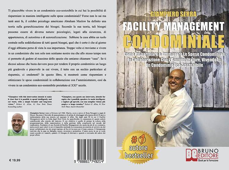 Giampiero Serra, Facility Management Condominiale: il Bestseller su come risparmiare sulle spese condominiali