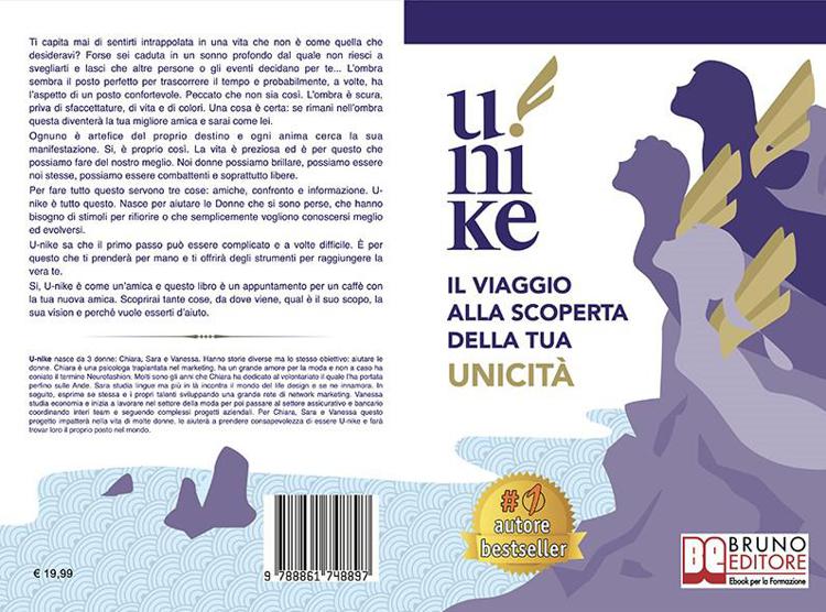 U-nike: il Bestseller su come accrescere il tuo valore di donna e la tua unicità