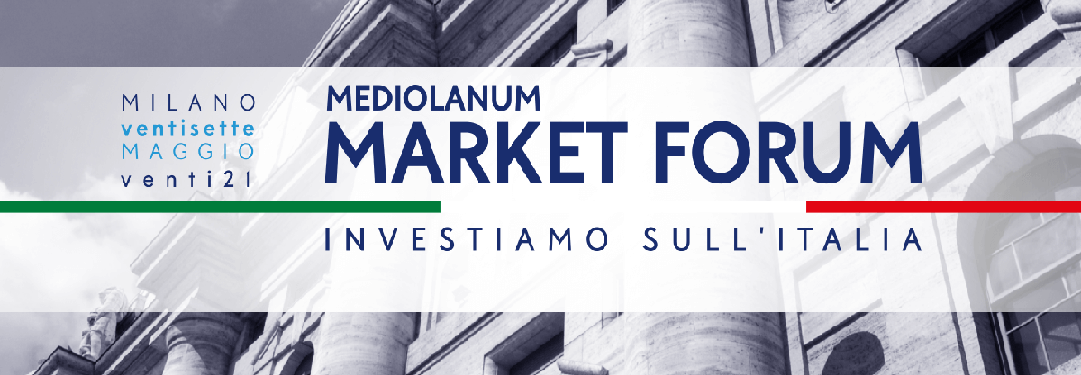 Mediolanum Market Forum 2021