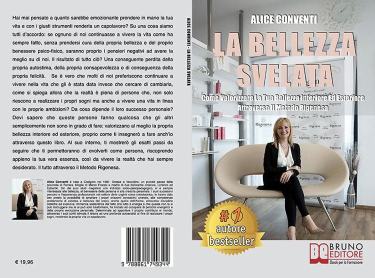 Alice Conventi, La Bellezza Svelata: il Bestseller su come valorizzare la propria bellezza interiore ed esteriore