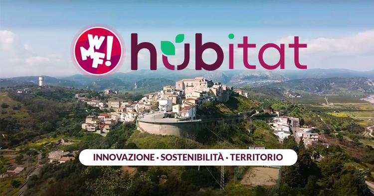 Il WMF presenta HUBitat, la rete di hub sull’innovazione sostenibile nei borghi italiani