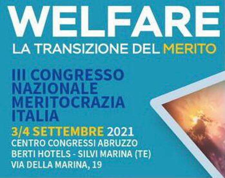 Welfare: 'la transizione del merito' a settembre III Congresso di Meritocrazia Italia
