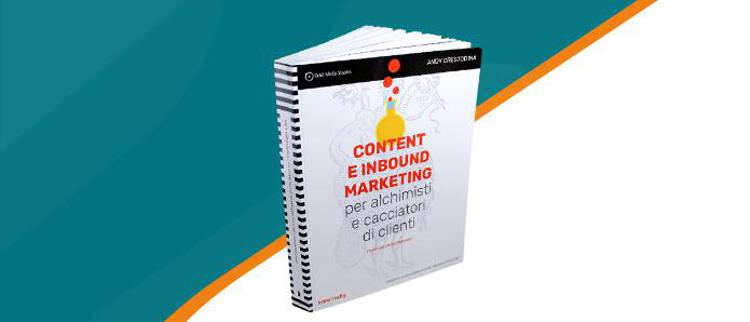 Inbound Marketing per imprenditori: il libro che aiuta i titolari d’impresa a farsi notare online