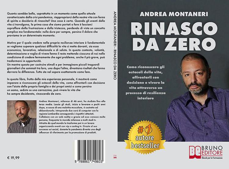 Andrea Montaneri, Rinasco Da Zero: il Bestseller su come affrontare le sfide della vita
