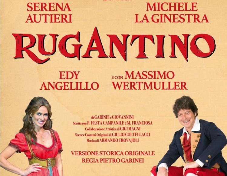 Dopo stop per Covid, 'Rugantino' torna al Sistina con Michele La Ginestra e Serena Autieri