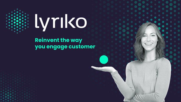 Lyriko: lo strumento data-driven che aiuta le aziende a sviluppare una strategia di customer engagement efficace