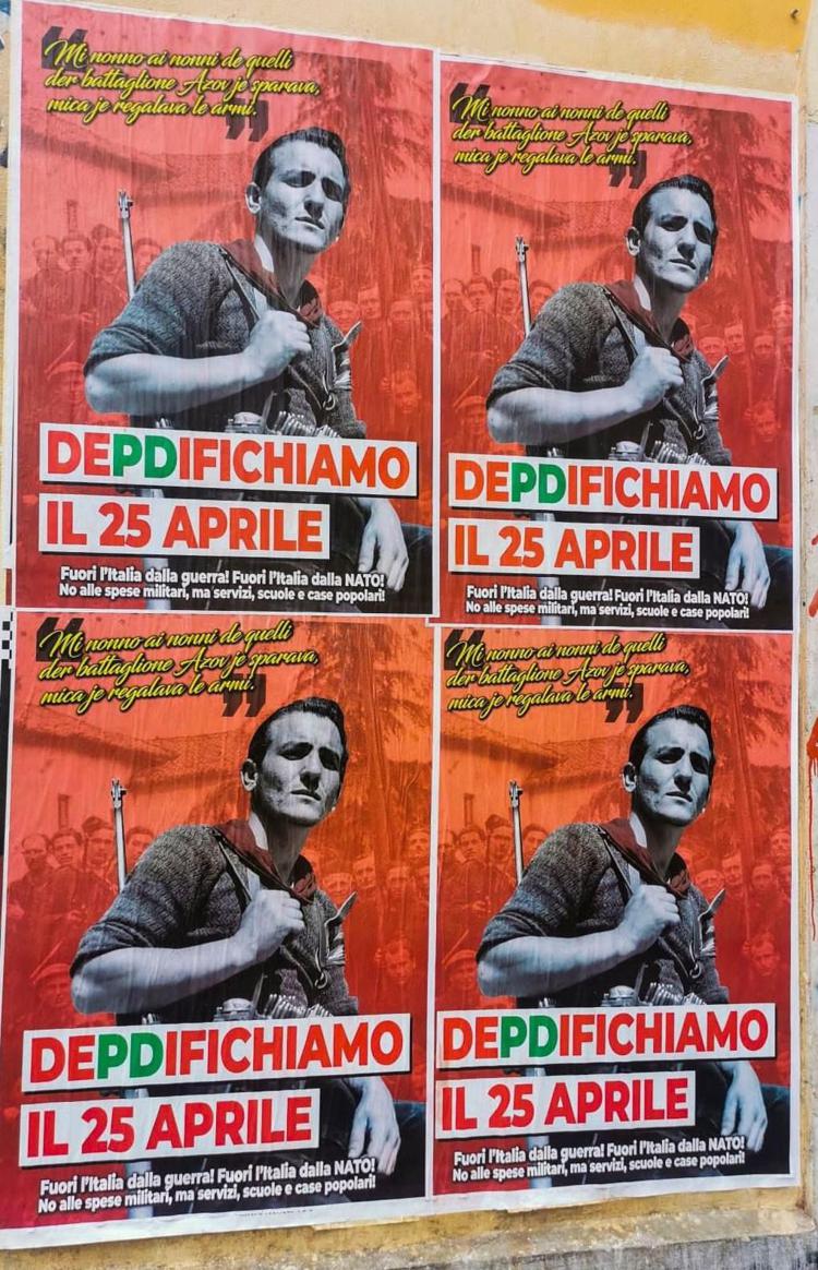 25 aprile, manifesti nel cuore di Roma contro Pd, 'dePDifichiamo' festa Liberazione'