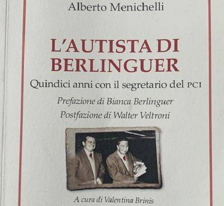 Libri: "L'autista di Berlinguer", 15 anni al fianco del segretario del Pci nel racconto di Menichelli - Adnkronos.com