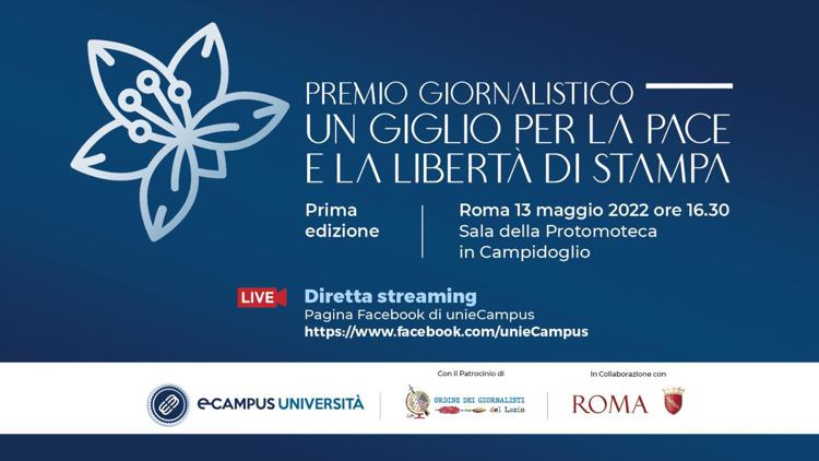 Prima edizione Premio giornalistico 'Un Giglio per la Pace e la Libertà di Stampa', a Roma il 13 maggio