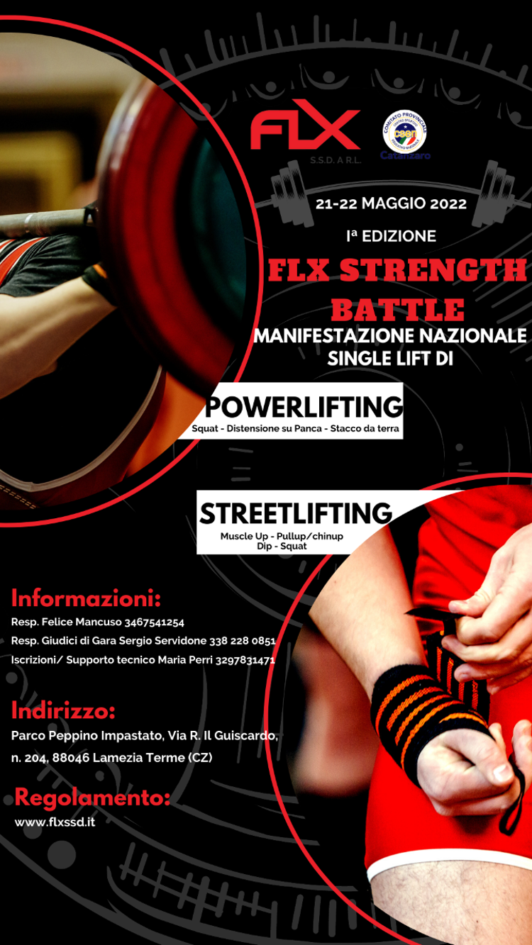 A Lamezia Terme il 21 e 22 maggio la prima edizione della “FLX STRENGTH BATTLE”, la Manifestazione Sportiva Nazionale di Powerlifting e Streetlifting