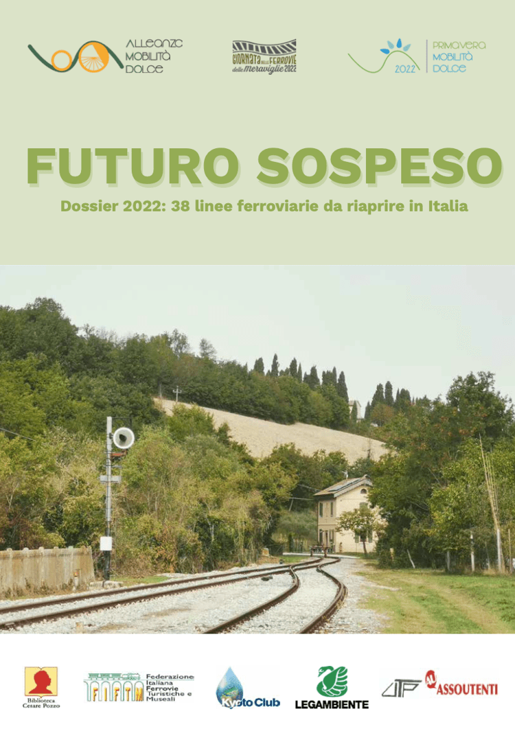 Mobilità dolce, riaprire le ferrovie soppresse