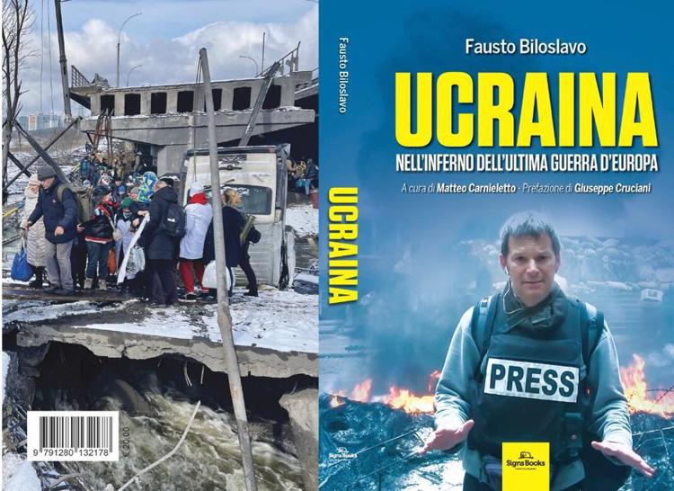 Ucraina, in un libro il racconto in prima linea di Biloslavo