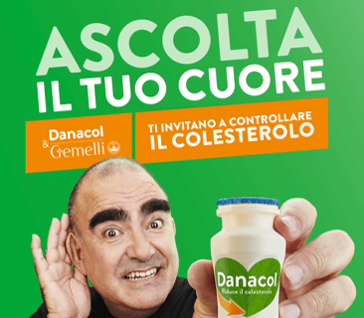 'Ascolta il tuo cuore', Gemelli con Danacol per campagna prevenzione