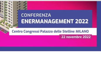 Enermanagement 2022, on November 22 in Milan
