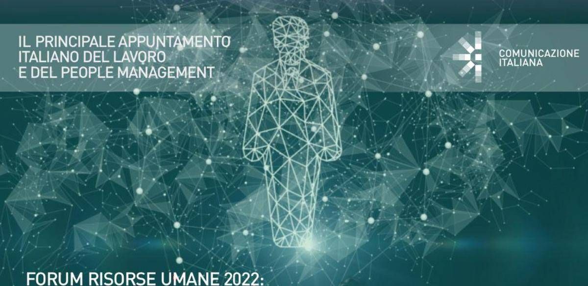 HR Forum 2022, l'appuntamento italiano del lavoro e del people management