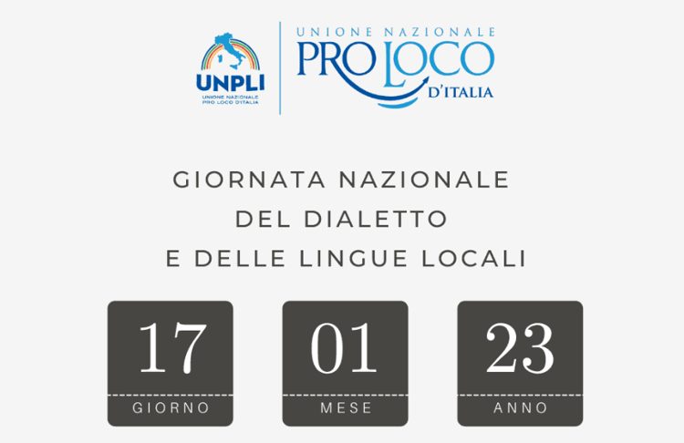 Unione nazionale Pro Loco, martedì Giornata Nazionale Dialetto e Lingue locali