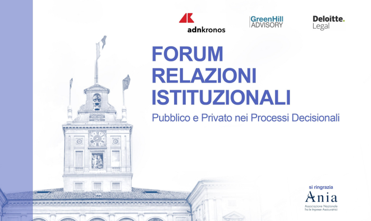 Forum Relazioni Istituzionali, pubblico e privato nei processi decisionali