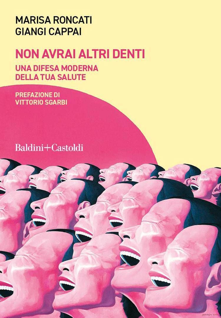 Libri, salute e musica in 'Non avrai altri denti' di Marisa Roncati e Giangi Cappai